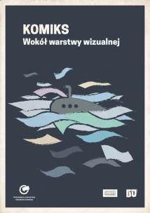 Okładka książki Komiks Wokół warstwy wizualnej