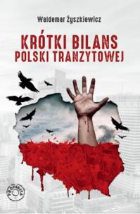 Okładka książki Krótki bilans Polski tranzytowej