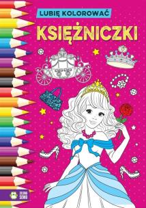 Okładka książki Księżniczki. Lubię kolorować