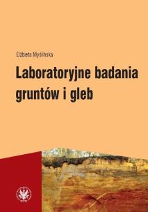 Okładka książki Laboratoryjne badania gruntów i gleb