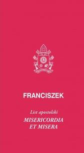 Okładka książki List  Apostolski Misericordia et Misera Papież Franciszek