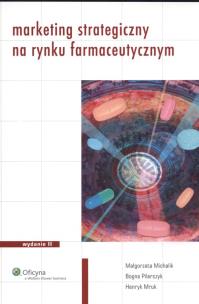 Okładka książki Marketing strategiczny na rynku farmaceutycznym