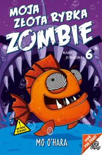 Okładka książki Moja złota rybka zombie