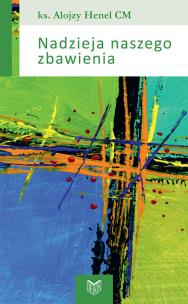 Okładka książki Nadzieja naszego zbawienia