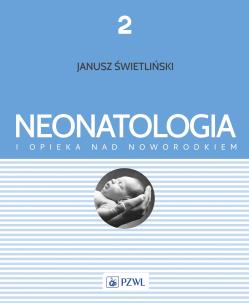 Okładka książki Neonatologia i opieka nad noworodkiem Tom 2