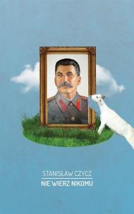 Okładka książki Nie wierz nikomu