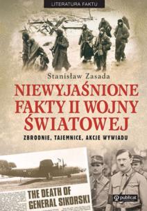 Okładka książki Niewyjaśnione fakty II wojny światowej