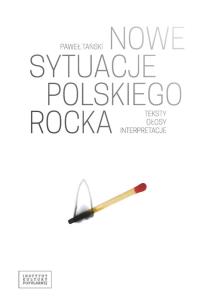 Okładka książki Nowe sytuacje polskiego rocka
