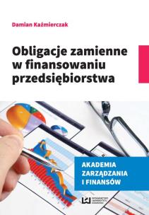 Okładka książki Obligacje zmienne w finansowaniu przedsiębiorstwa