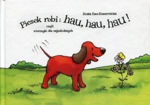 Okładka książki Piesek robi: hau,hau,hau!