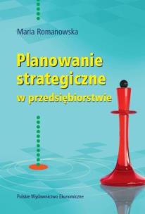 Okładka książki Planowanie strategiczne w przedsiębiorstwie