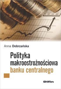 Okładka książki Polityka makroostrożnościowa banku centralnego