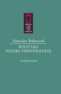 Okładka książki Polityka Polski niepodległej