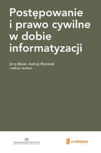 Opakowanie Postępowanie i prawo cywilne w dobie informatyzacji