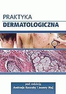Okładka książki Praktyka dermatologiczna