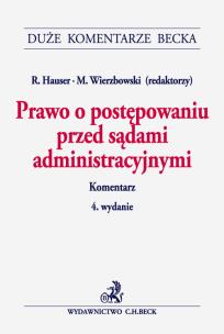 Okładka książki Prawo o postępowaniu przed sądami administracyjnymi. Komentarz