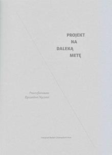 Okładka książki Projekt na daleką metę