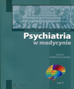Psychiatria w medycynie. Autor:   Praca zbiorowa. Multiszop.pl Okładka książki Psychiatria w medycynie