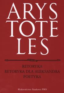 Okładka książki Retoryka Retoryka dla Aleksandra Poetyka