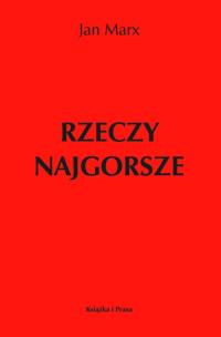 Okładka książki Rzeczy najgorsze