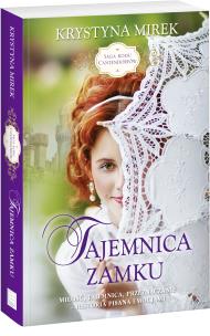 Okładka książki Saga rodu Cantendorf. Tajemnica zamku 