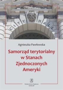 Okładka książki Samorząd terytorialny w Stanach Zjednoczonych Ameryki