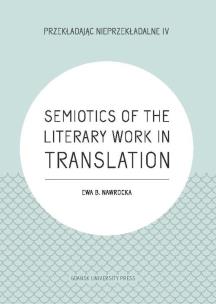 Okładka książki Semiotics of the Literary Work in Translation