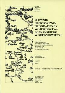 Opakowanie Słownik historyczno-geograficzny województwa poznańskiego w średniowieczu Część 5 Zeszyt 3