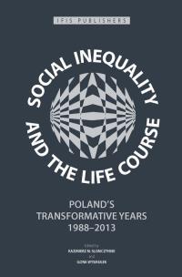 Okładka książki Social Inequality and the Life Course