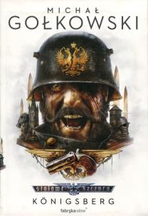 Okładka książki Stalowe Szczury T.3 Knigsberg