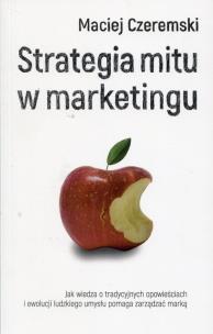 Okładka książki Strategia mitu w marketingu