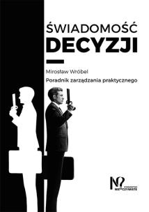 Okładka książki Świadomość decyzji