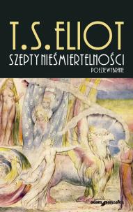 Okładka książki Szepty nieśmiertelności Poezje wybrane wyd VI