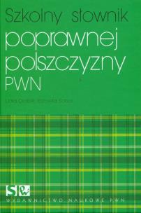 Okładka książki Szkolny słownik poprawnej polszczyzny PWN