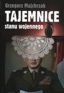 Okładka książki Tajemnice stanu wojennego
