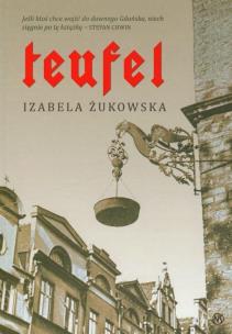 Teufel. Autor: Żukowska Izabela. Multiszop.pl Okładka książki Teufel