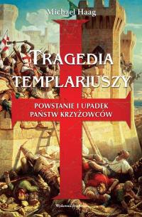 Okładka książki Tragedia Templariuszy