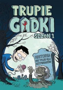 Okładka książki Trupie Gadki. Sezon 1