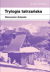 Okładka książki Trylogia tatrzańska