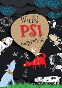 Okładka książki Wielki psi bazgrolnik