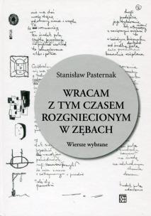 Okładka książki Wracam z tym czasem rozgniecionym w zębach