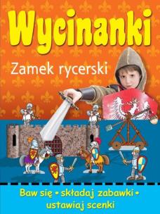 Okładka książki Wycinanki Zamek rycerski