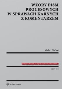 Okładka książki Wzory pism procesowych w sprawach karnych z komentarzem