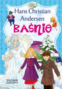 Okładka książki Zaczarowana klasyka. Baśnie Andersen