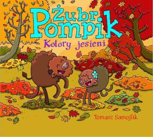 Okładka książki Żubr Pomponik. Kolory jesieni