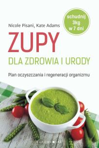 Okładka książki Zupy dla zdrowia i urody