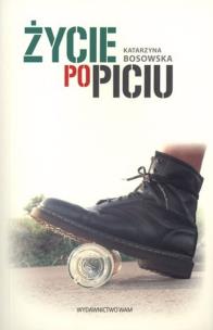 Okładka książki Życie po piciu