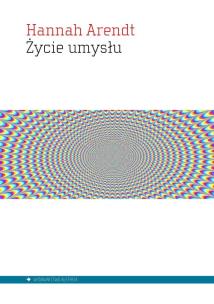 Okładka książki Życie umysłu