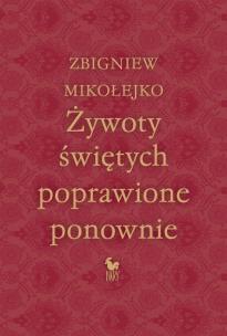 Okładka książki Żywoty świętych poprawione ponownie