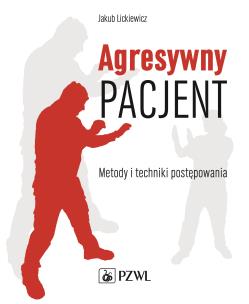 Okładka książki Agresywny pacjent